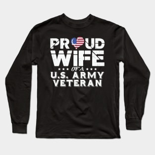 Proud Wife Of A Us Veteran Army Long Sleeve T-Shirt